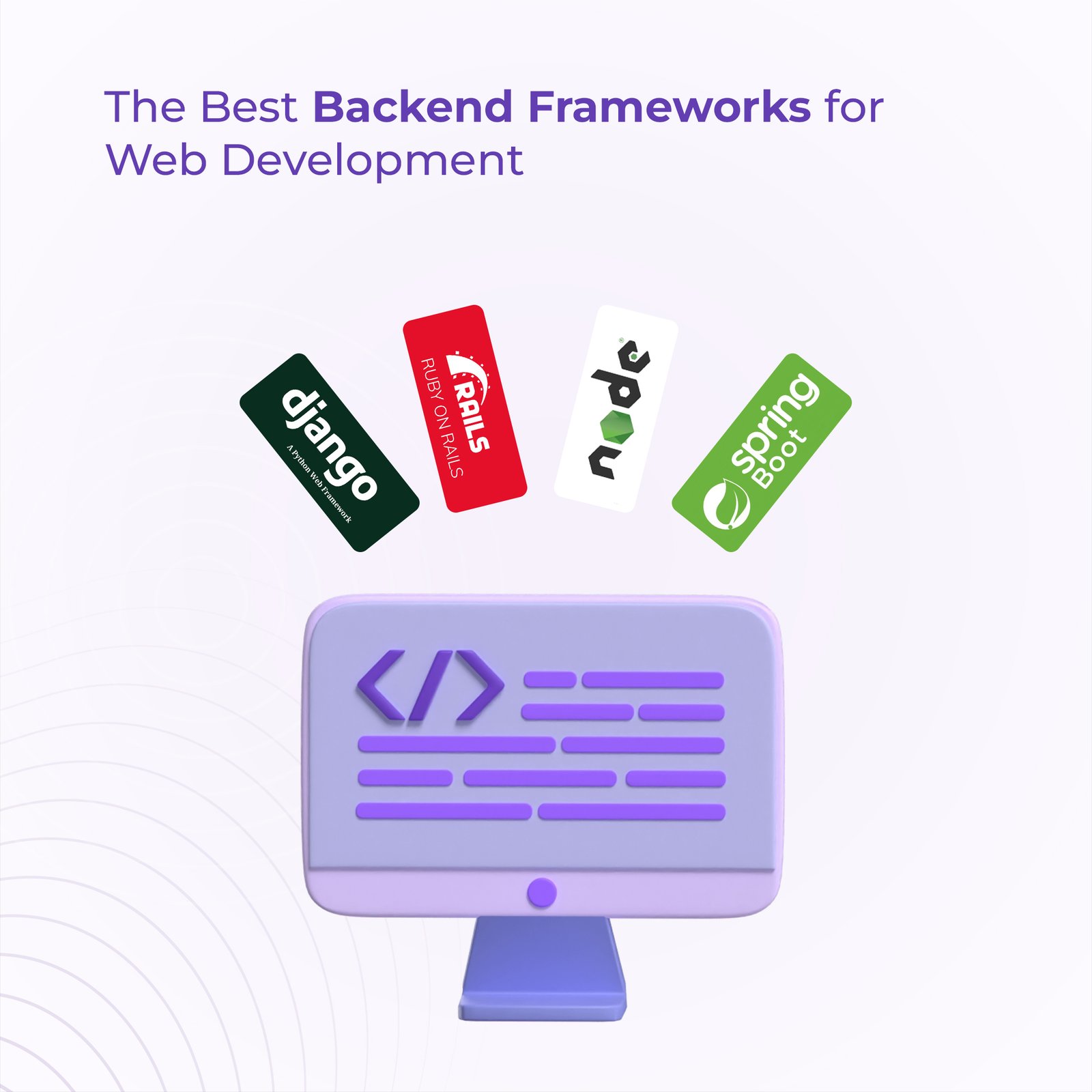 The Best Backend Frameworks for Web Development